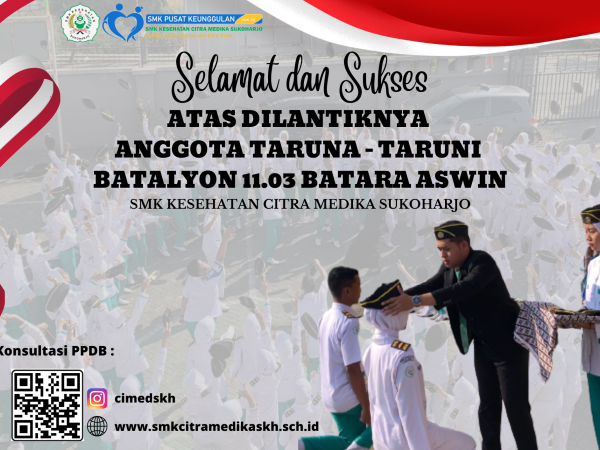 Pelantikan Taruna Taruni Batalyon 11.03 Batara Aswin Angkatan IV SMK Kesehatan Citra Medika Sukoharjo