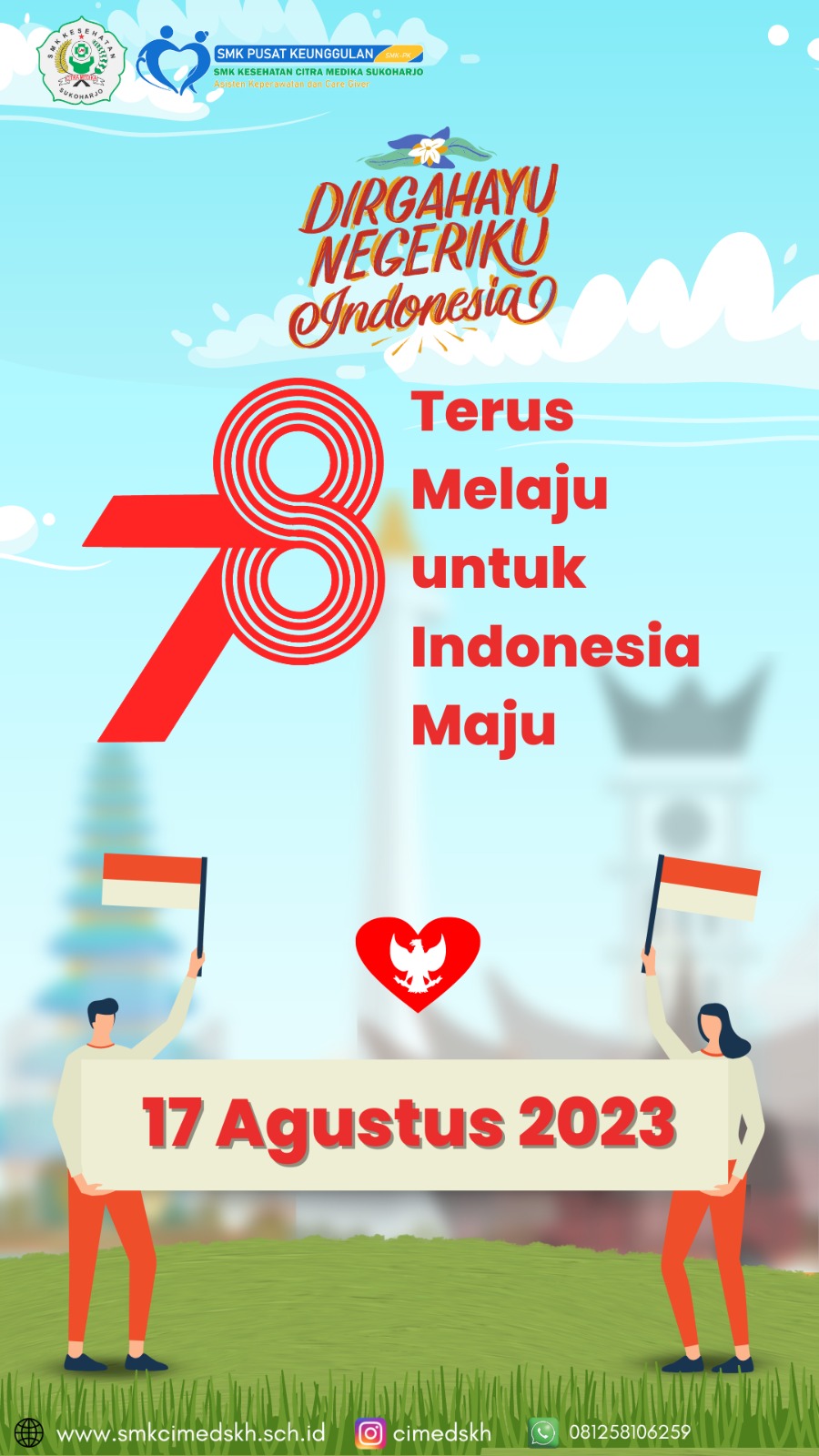 Dirgahayu Indonesia 78 Terus Melaju Untuk Indonesia Maju