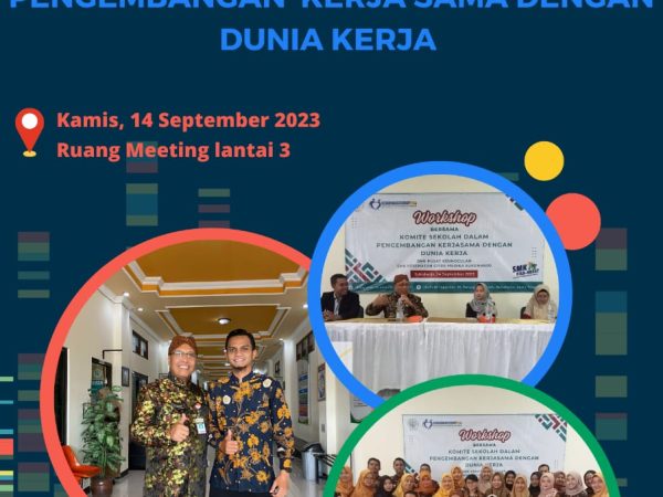 Workshop Bersama Komite Sekolah dalam Pengembangan Kerja Sama dengan Dunia Kerja